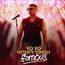 Yo Yo Honey Singh Famous